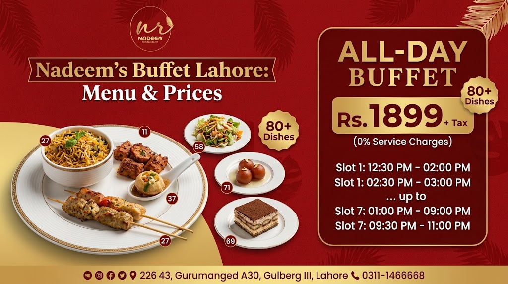 Nadeem’s Buffet Lahore Menu And Prices